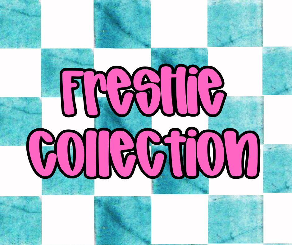 Freshie Collection