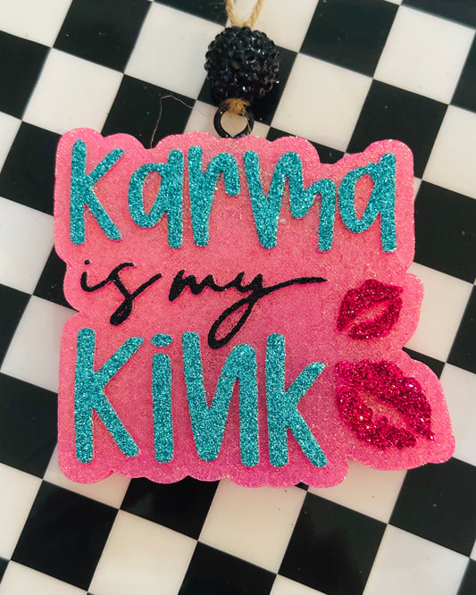 Karma is my Kink Car Freshie