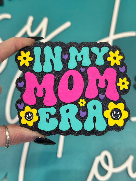 In My Mom Era Car Freshie