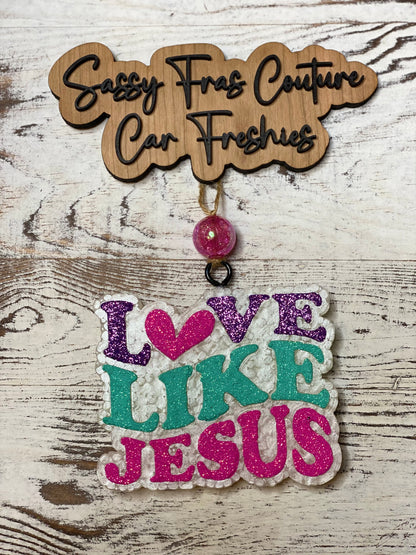 Love Like Jesus Car Freshie