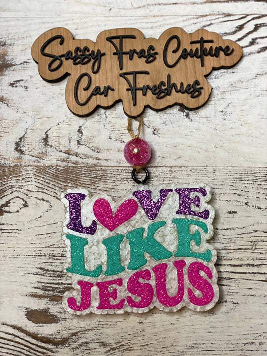 Love Like Jesus Car Freshie