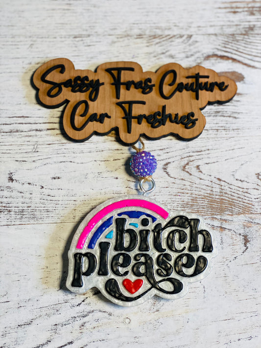 Bitch Please Car Freshie