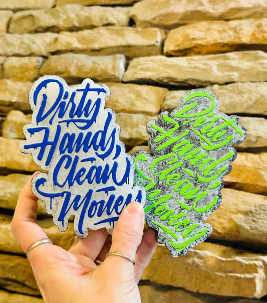 Dirty Hands Clean Money Car Freshie