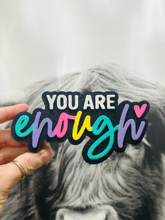 Your Are Enough Tie Dye Car Freshie