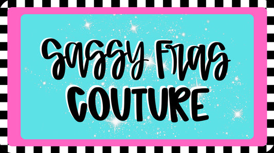 Sassy Fras Couture E-Gift Card