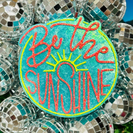 Be The Sunshine Car Freshie