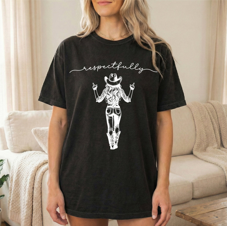 Respectfully Cowgirl Tee