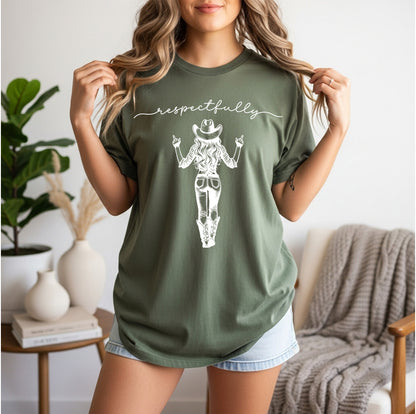 Respectfully Cowgirl Tee